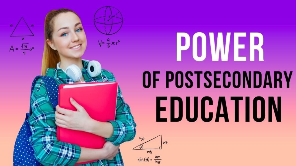 Postsecondary Education